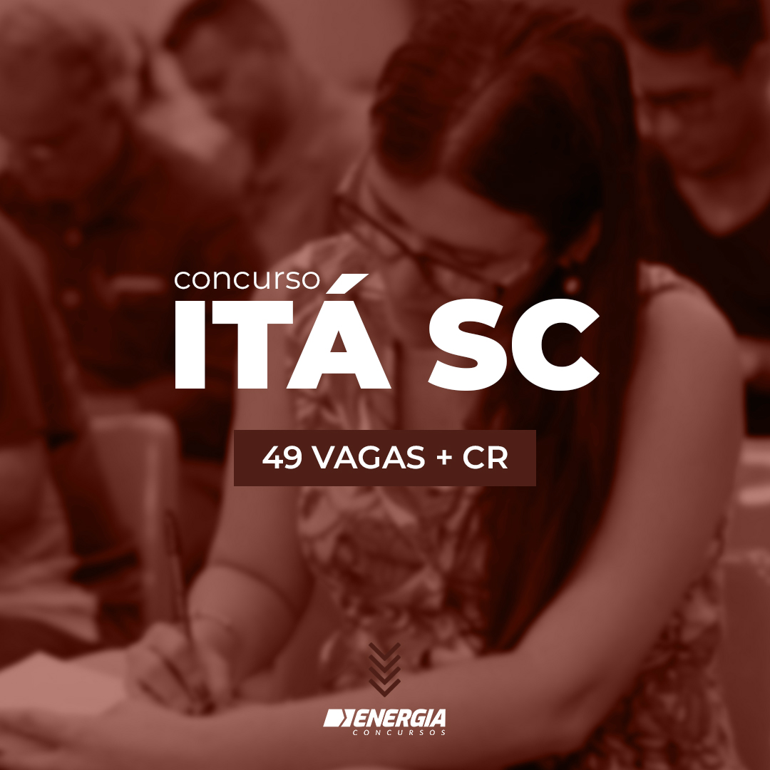 Concurso Itá SC – 49 vagas + CR – Energia Concursos