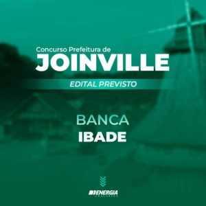 Concurso Prefeitura De Joinville 2024 – Banca Ibade – Energia Concursos